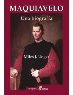 Maquiavelo. Una biografía (Usado)