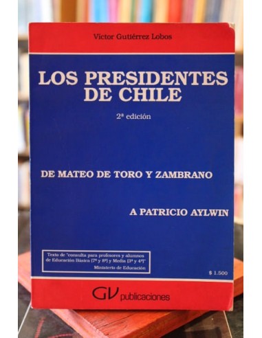 Los presidentes de Chile (Usado)
