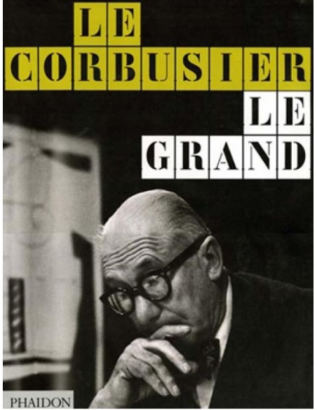 Le Corbusier le Grand (libro   anexo) (Nuevo) Le Corbusier le Grand (libro   anexo) (Nuevo)