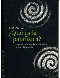 Qué es la Patafísica? (Nuevo)