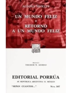 Un mundo feliz / Retorno a un mundo feliz (Nuevo)
