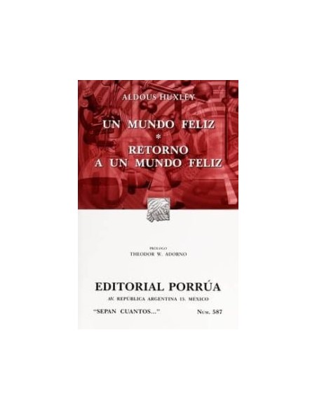 Un mundo feliz / Retorno a un mundo feliz (Nuevo)