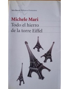 Todo el hierro de la torre Eiffel (Usado)