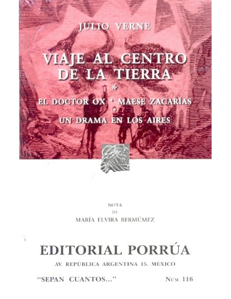 Viaje al centro de la tierra / El doctor Ox / Maese Zacarías / Un drama en los aires (Nuevo) Viaje al centro de la tierra / El doctor Ox / Maese Zacarías / Un drama en los aires (Nuevo)