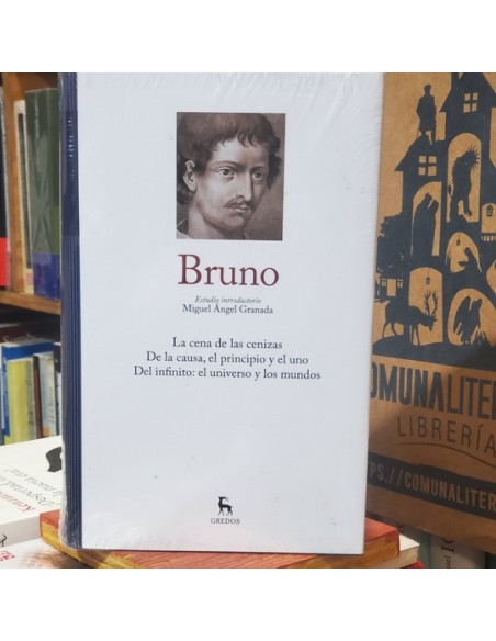 La cena de las cenizas / De la causa, el principio y el uno / Del infinito: el universo y los mundos (Nuevo) La cena de las cenizas / De la causa, el principio y el uno / Del infinito: el universo y los mundos (Nuevo)