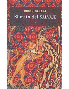 El mito del salvaje (Usado)