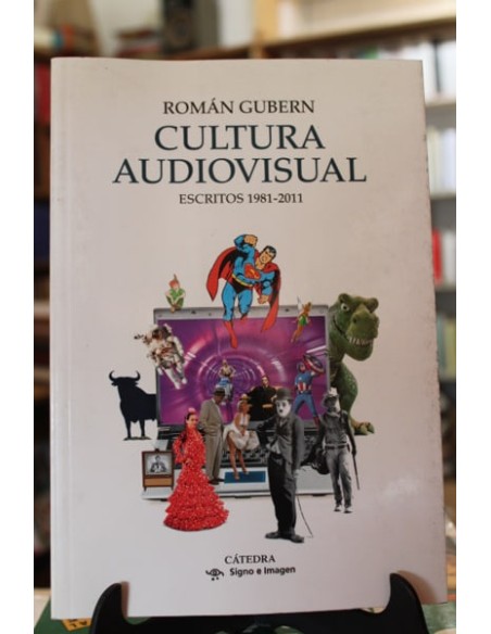 Cultura audiovisual. Escritos (1981-2011) (Nuevo) Cultura audiovisual. Escritos (1981-2011) (Nuevo)