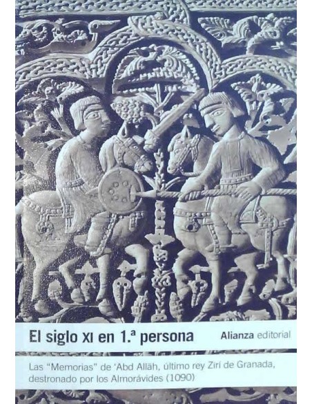 El siglo XI en 1a persona (Nuevo) El siglo XI en 1a persona (Nuevo)