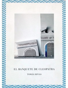 El banquete de Cleopatra (Nuevo)