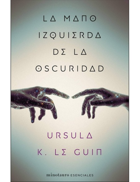La mano izquierda de la oscuridad (Nuevo) La mano izquierda de la oscuridad (Nuevo)