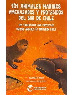 101 animales marinos amenazados y protegidos del sur de Chile (Nuevo)