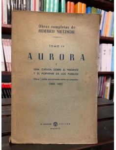 Aurora y Una ojeada sobre el presente y el porvenir de los pueblos (Usado)