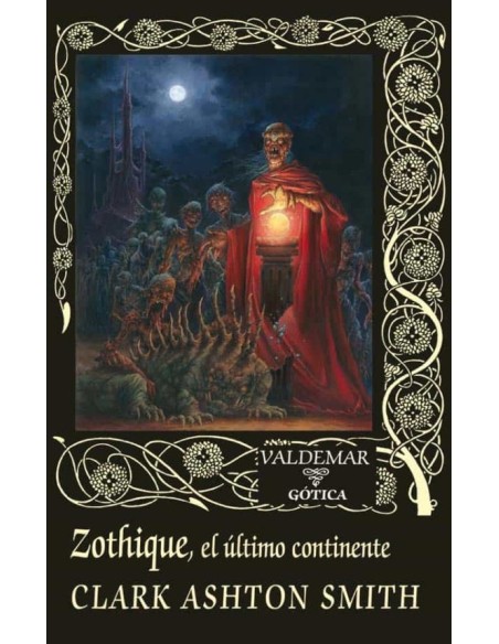 Zothique el último continente (Nuevo)