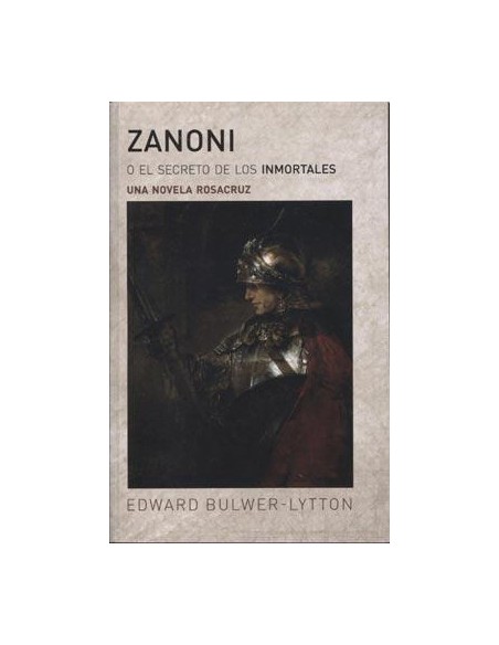 Zanoni o el secreto de los inmortales (Nuevo)