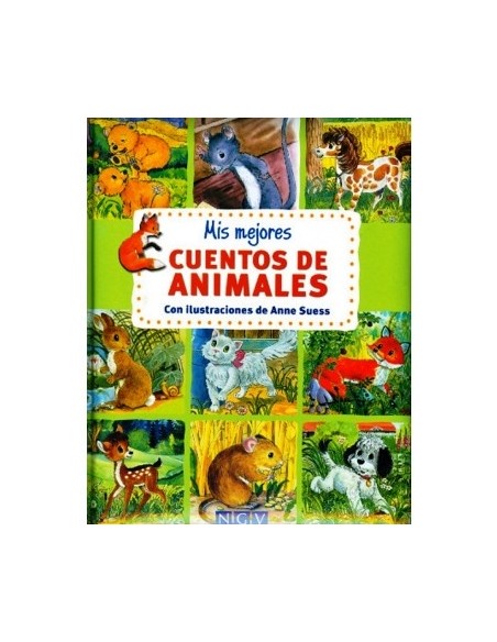 Mis mejores cuentos de animales (Nuevo) Mis mejores cuentos de animales (Nuevo)