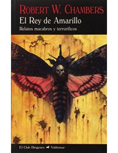 El rey de amarillo. Relatos macabros y terroríficos (Nuevo)
