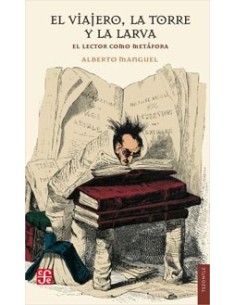 El viajero, la torre y la larva (Nuevo)