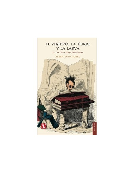 El viajero, la torre y la larva (Nuevo) El viajero, la torre y la larva (Nuevo)