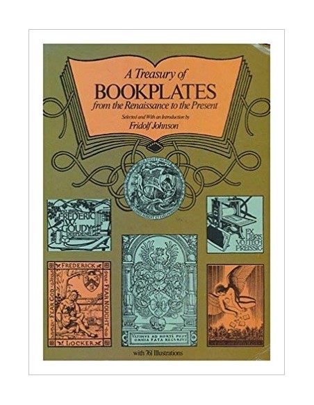 A treasury of Bookplates from the renaissance to the present (Usado)