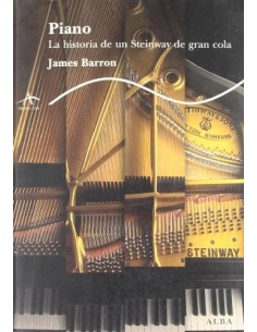 Piano: la historia de un Steinway de gran cola (Nuevo)