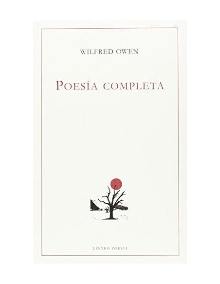 Poesía Completa ( Wilfred Owen) (Nuevo) Poesía Completa ( Wilfred Owen) (Nuevo)