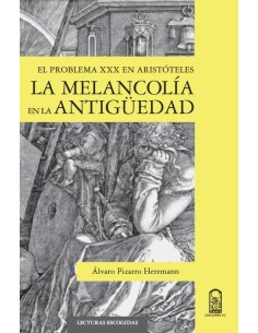La melancolía en la Antigûedad (Nuevo)