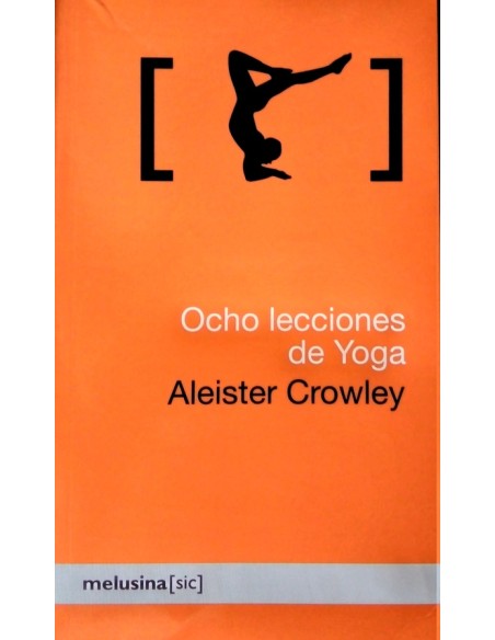 Ocho lecciones de Yoga (Nuevo) Ocho lecciones de Yoga (Nuevo)