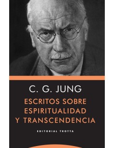 Escritos sobre la espiritualidad y transcendencia (Nuevo)