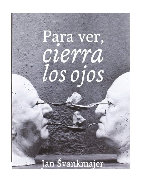 Para ver cierra los ojos (Nuevo) Para ver cierra los ojos (Nuevo)