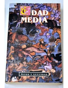 Edad Media. Mitos y leyendas (Usado)