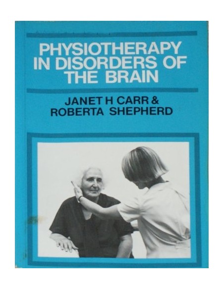 Physiotherapy in disorders of the brain (Usado)