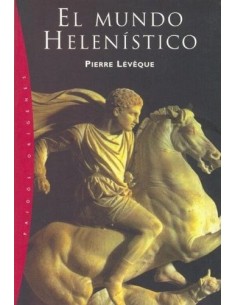 El mundo helenístico (Usado)