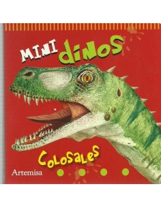 Minidinos Colosales (Nuevo)