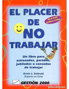 El placer de no trabajar (Usado)