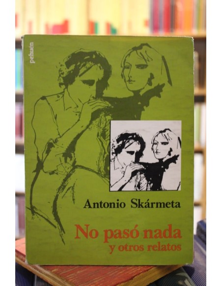 No pasó nada y otros relatos (Usado) No pasó nada y otros relatos (Usado)