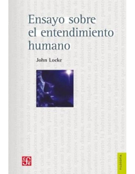 Ensayo sobre el entendimiento humano (FCE) (Nuevo) Ensayo sobre el entendimiento humano (FCE) (Nuevo)