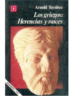 Los griegos: herencias y raíces (Nuevo)