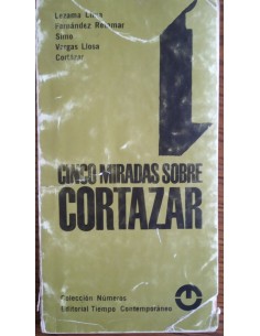 Cinco miradas sobre Cortázar (Usado)