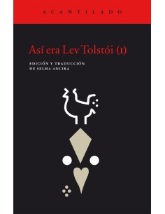 Así era Lev Tolstói (I) (Usado)