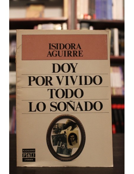 Doy por vivido todo lo soñado (Usado) Doy por vivido todo lo soñado (Usado)