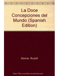Las doce concepciones del mundo (Nuevo)