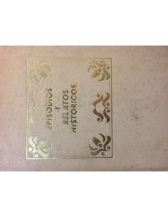 Episodios y relatos históricos (Usado)