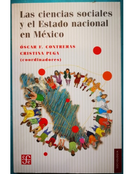 Las ciencias sociales y el Estado nacional en México (Usado)