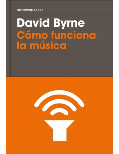 Cómo funciona la música (Nuevo) Cómo funciona la música (Nuevo)