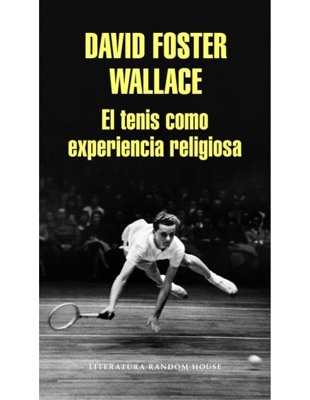 El tenis como experiencia religiosa (Nuevo) El tenis como experiencia religiosa (Nuevo)