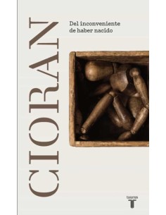 Del inconveniente del haber nacido (Nuevo)