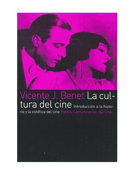 La cultura del cine (Nuevo) La cultura del cine (Nuevo)