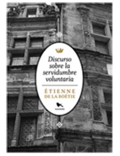 Discurso sobre la servidumbre voluntaria (Usado)