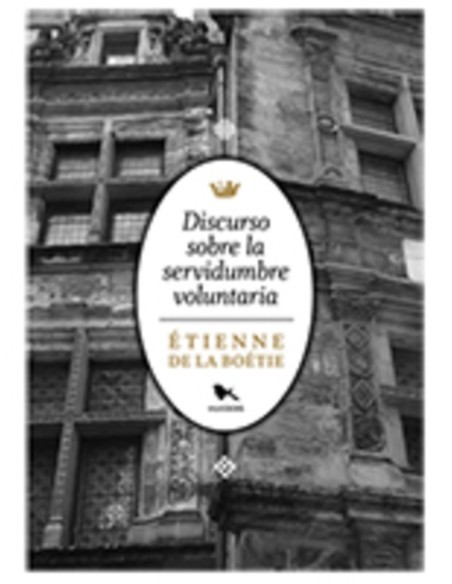 Discurso sobre la servidumbre voluntaria (Usado) Discurso sobre la servidumbre voluntaria (Usado)