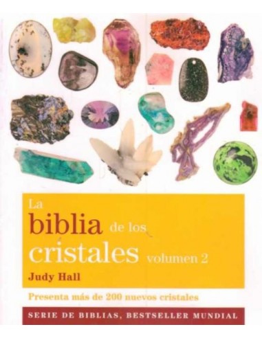 La biblia de los cristales (Vol.2)...